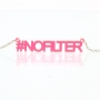 #NoFilter Necklace in Acrylic - 2